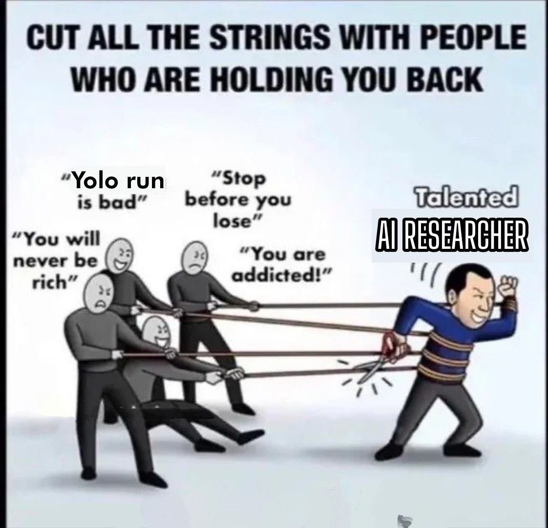 A cartoon shows a smiling AI researcher cutting ropes that are pulling against him, while four other figures in gray shirts tug on the same ropes. The text above says “Cut all the strings with people who are holding you back,” and the figures are labeled with negative messages like “You will never be rich” and “You are addicted!” The researcher is labeled “Talented AI RESEARCHER.”