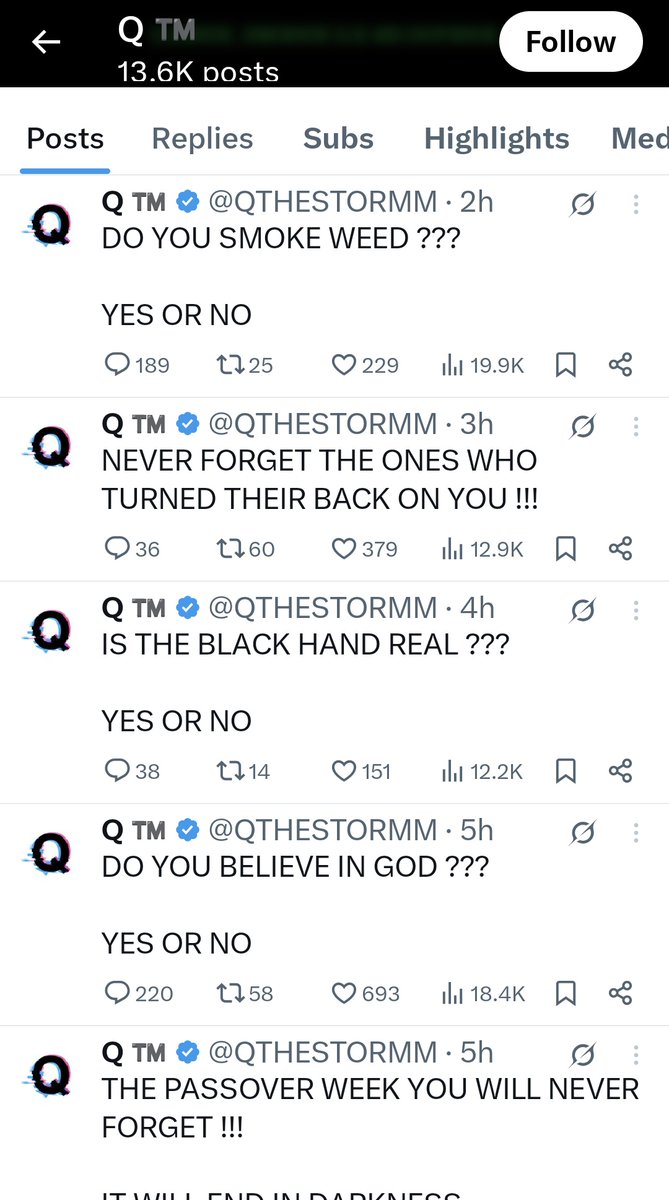 A screenshot of a social media profile named "Q TM" with 13.6K posts, featuring a series of provocative, polarizing questions from the user, including "DO YOU SMOKE WEED ???", "IS THE BLACK HAND REAL ???", and "DO YOU BELIEVE IN GOD ???", each followed by a "YES OR NO" prompt.
