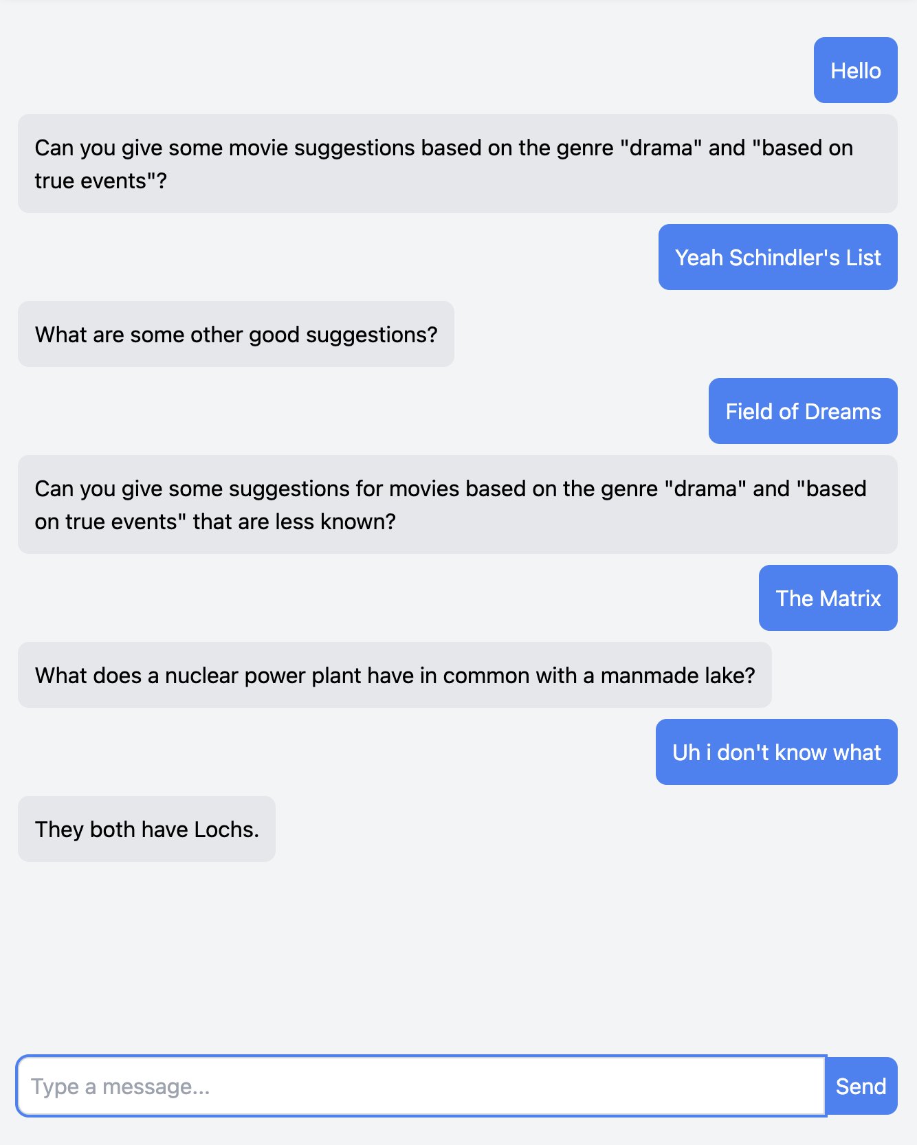 A chat interface showing a conversation between a user and an AI assistant, with the user asking for movie suggestions based on drama and true events, and the assistant responding with titles like "Schindler's List" and "Field of Dreams," followed by a riddle about nuclear power plants and manmade lakes.